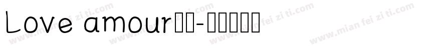 Love amour字体字体转换